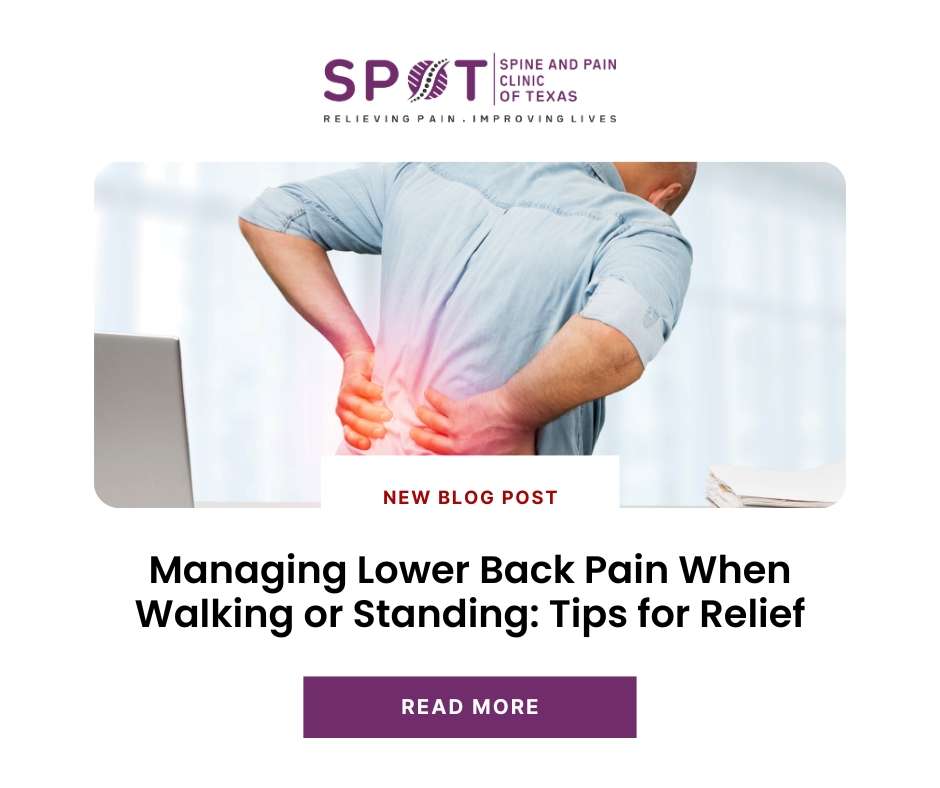 Managing Lower Back Pain When Walking or Standing